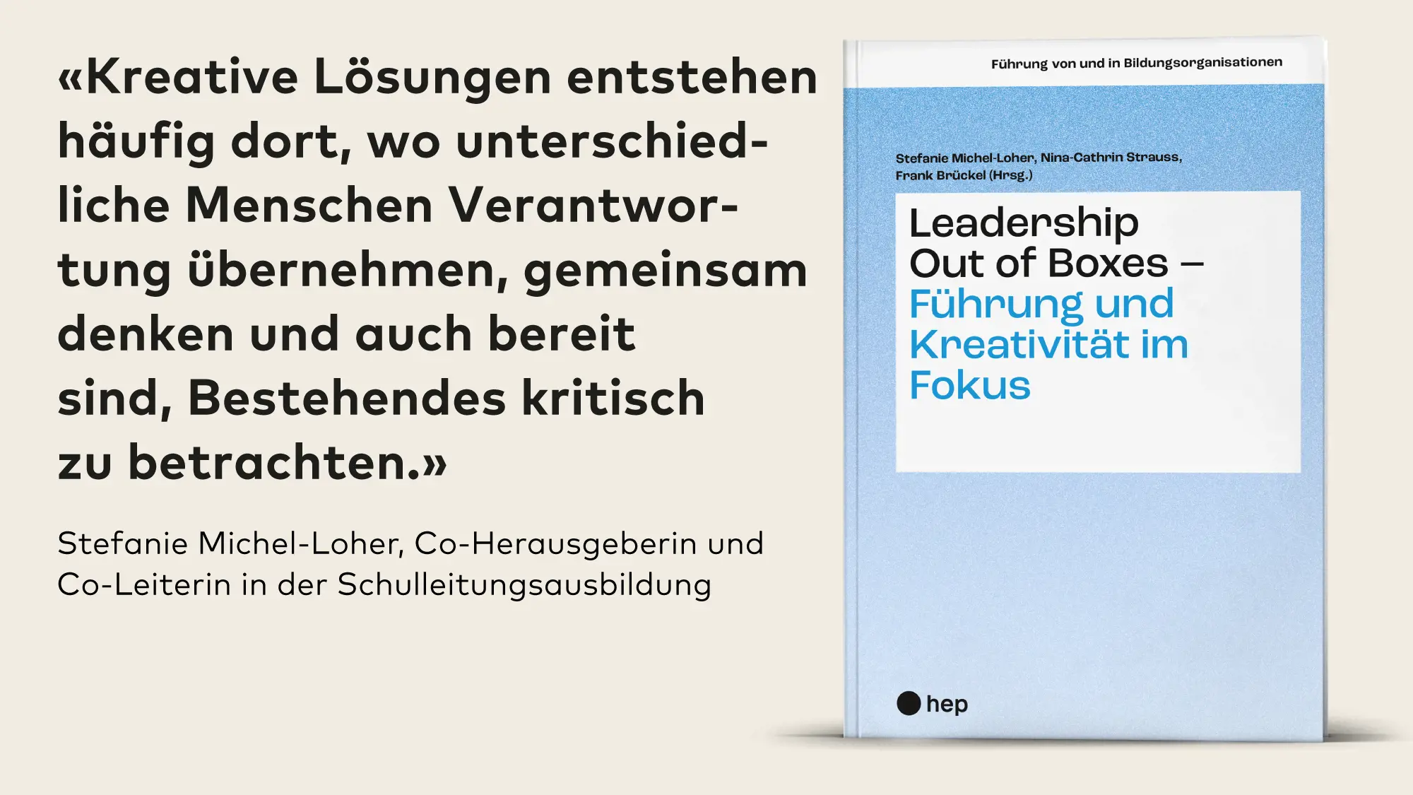 «Leadership Out of Boxes» von Stefanie Michel-Loher, Nina-Cathrin Strauss und Frank Brückel im Hep-Verlag