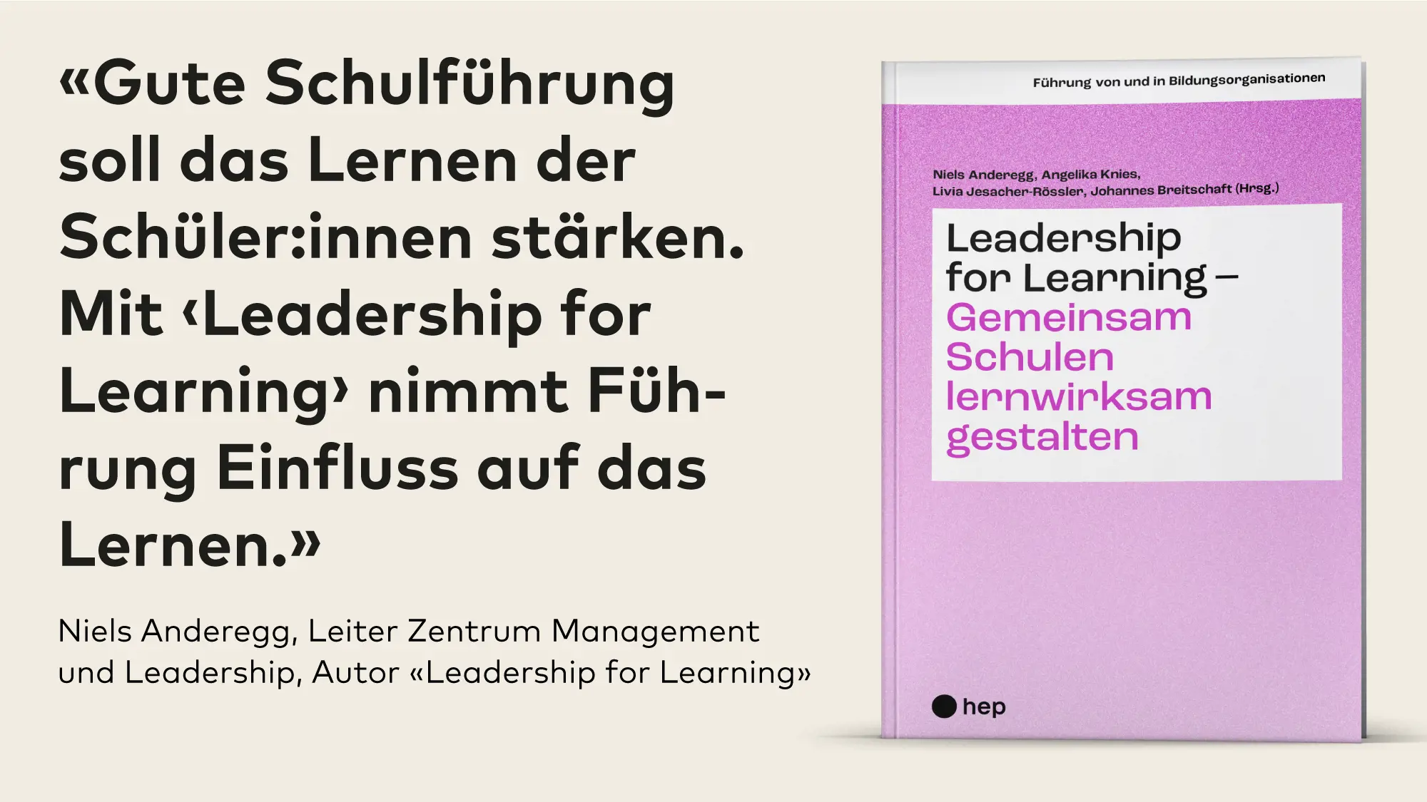 Leadership for Learning – gemeinsam Schulen lernwirksam gestalten